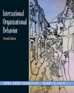 International Organizational Behavior - Francesco, Anne Marie, and Gold, Barry A