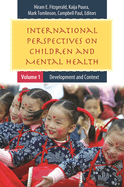 International Perspectives on Children and Mental Health [2 Volumes]: [2 Volumes]