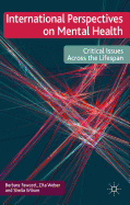 International Perspectives on Mental Health: Critical Issues Across the Lifespan