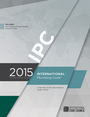 International Plumbing Code - International Code Council