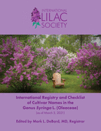 International Registry and Checklist of Cultivar Names in the Genus Syringa L. (Oleaceae)