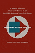 International Research Forum 2008