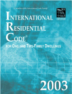 International Residential Code: For One- And Two-Family Dwellings