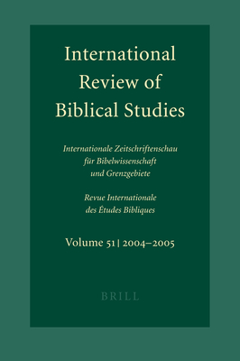 International Review of Biblical Studies, Volume 51 (2004-2005) - Lang, Bernhard (Editor)