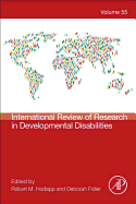 International Review of Research in Developmental Disabilities