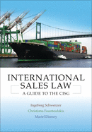 International Sales Law: A Guide to the Cisg
