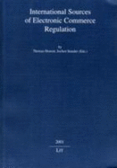 International Sources of Electronic Commerce Regulation