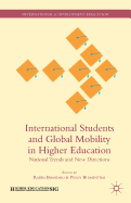 International Students and Global Mobility in Higher Education: National Trends and New Directions