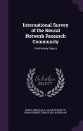 International Survey of the Neural Network Research Community: Preliminary Report