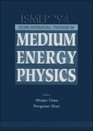 International Symposium on Medium Energy Physics - Ismep '94