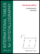 International Tables for Crystallography: Crystallographic Symmetry, Teaching Edition