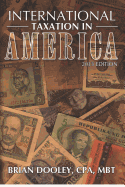 International Taxation in America, 2013 Edition