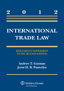 International Trade Law: Document Supplement to the Second Edition