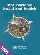 International Travel and Health: Situation as on 1 January 2006