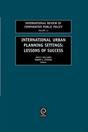 International Urban Planning Settings: Lessons of Success