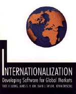 Internationalization: Developing Software for Global Markets