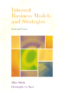 Internet Business Models and Strategies: Text and Cases