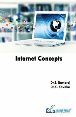 Internet Concepts - Ramaraj, Dr E, and Kavitha, Dr K