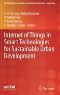 Internet of Things in Smart Technologies for Sustainable Urban Development