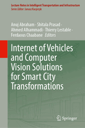 Internet of Vehicles and Computer Vision Solutions for Smart City Transformations