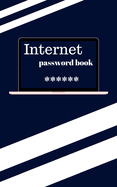 Internet Password Book: Login Information & Passwords Logbook 2020 With Alphabetical Tabs