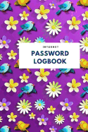 Internet Password Logbook: Password Journal for Men, Women, Kids - Personal Password Logbook - Website Organizer - Modern Flower Design