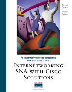 Internetworking SNA with Cisco IOS Solutions