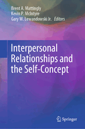 Interpersonal Relationships and the Self-Concept