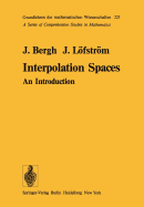 Interpolation Spaces: An Introduction