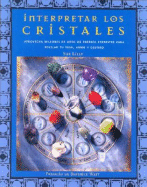 Interpretar Los Cristales