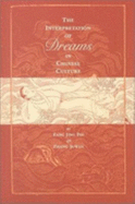 Interpretation of Dreams in Chinese Culture - Fang, Jing Pei, and Juwen, Zhang, and Zhang, Juwen