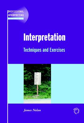 Interpretation: Techniques and Exercises - Nolan, James