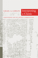 Interpreting a Classic: Demosthenes and His Ancient Commentators