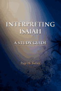 Interpreting Isaiah: A Study Guide