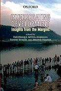 Interrogating Development: Insights from the Margins