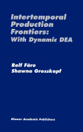 Intertemporal Production Frontiers: With Dynamic Dea