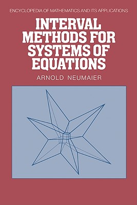 Interval Methods for Systems of Equations - Neumaier, A.