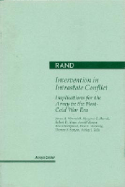 Intervention in Intra-State Conflict: Implications for the Army in the Post-Cold War Era - Winnefeld, J, and Winnefeld, James A, Rear Admiral