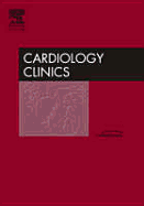 Interventional Cardiology, an Issue of Cardiology Clinics: Volume 24-2 - Sharma, Samin K, MD, Facc