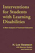 Interventions for Students with Learning Disabilities: A Meta-Analysis of Treatment Outcomes