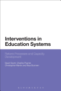 Interventions in Education Systems: Reform and Development