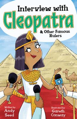 Interview with Cleopatra and Other Famous Rulers - Seed, Andy