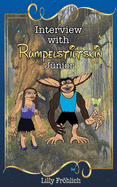 Interview with Rumpelstiltskin Junior: The true love story