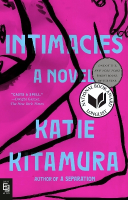 Intimacies: A Novel - Kitamura, Katie