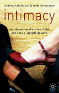 Intimacy: An International Survey of the Sex Lives of People at Work