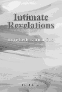 Intimate Revelations: Love Letters From God