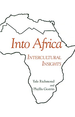 Into Africa: Intercultural Insights (Interact Series) - Richmond, Yale, and Gestrin, Phyllis