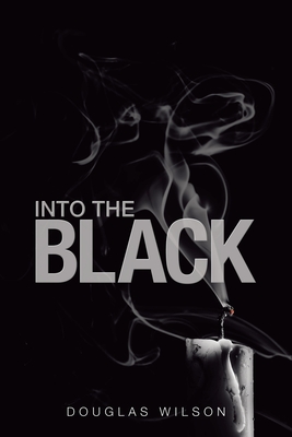 Into the Black - Wilson, Douglas