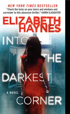 Into the Darkest Corner - Haynes, Elizabeth