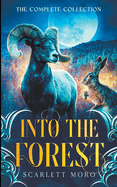 Into the Forest: The Complete Collection
